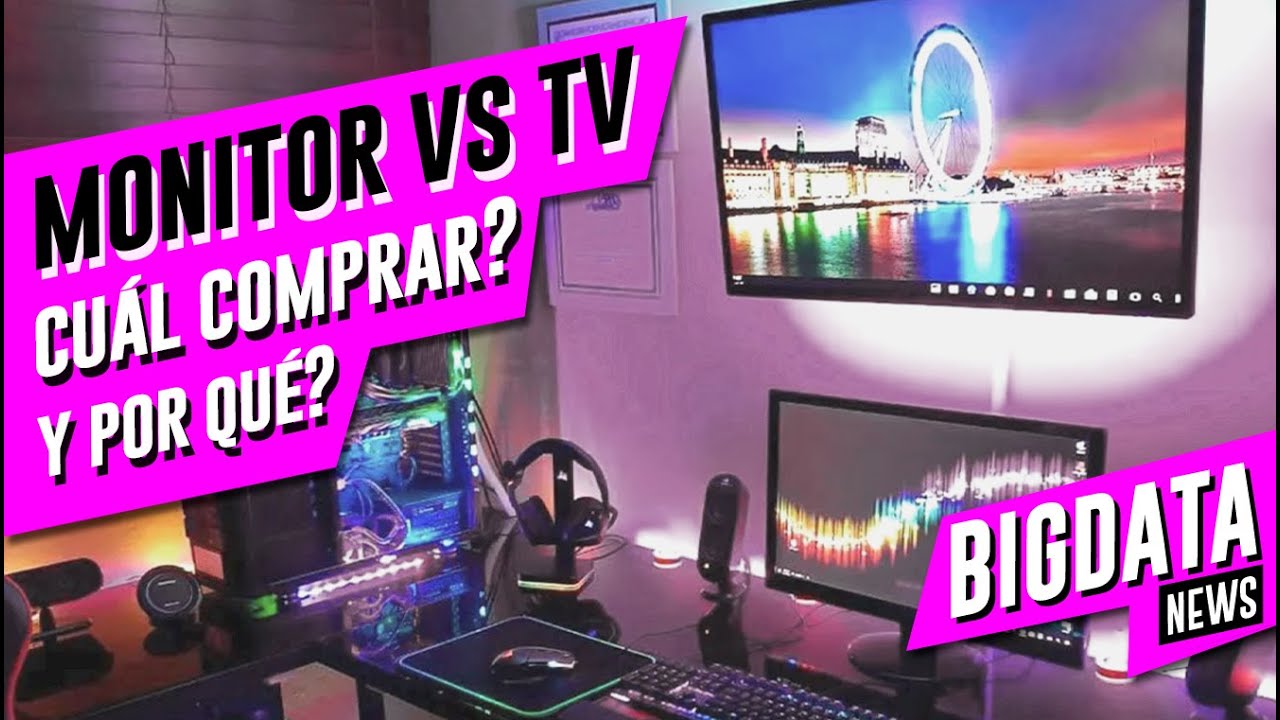 Lo mejor para jugar en PC, ¿televisor o monitor?