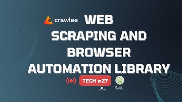 IT Man - Tech #27 - Crawlee is a web scraping and browser automation library [Vietnamese]