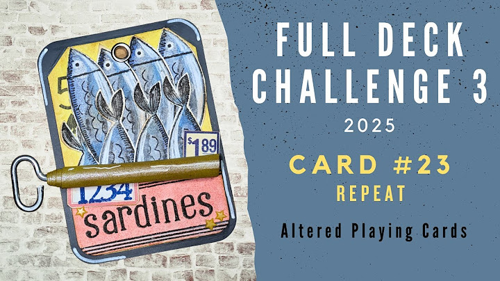 FULL DECK CHALLENGE 3 | Card #23: Repeat! | #fulldeckchallenge3 | Altered Playing Cards