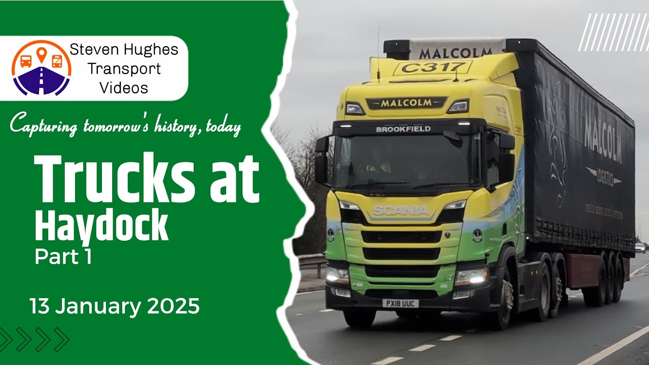 Trucks at Haydock | A580 | Part 1 | Truck Spotting | 13 January 2025