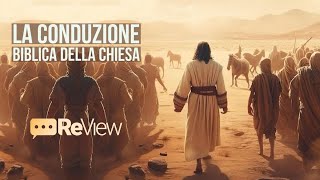 Review | La conduzione biblica della Chiesa. lo sviluppo dei ministeri.