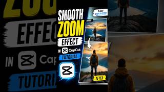 Smooth Zoom Effect in CapCut 🔥 | Easy Tutorial #shorts#videoediting#support#capcuttutorial