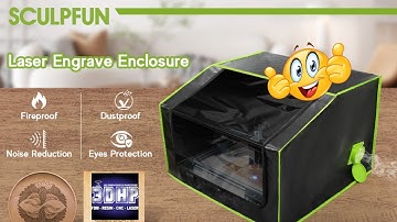 SCULPFUN Laser Enclosure #3dhp