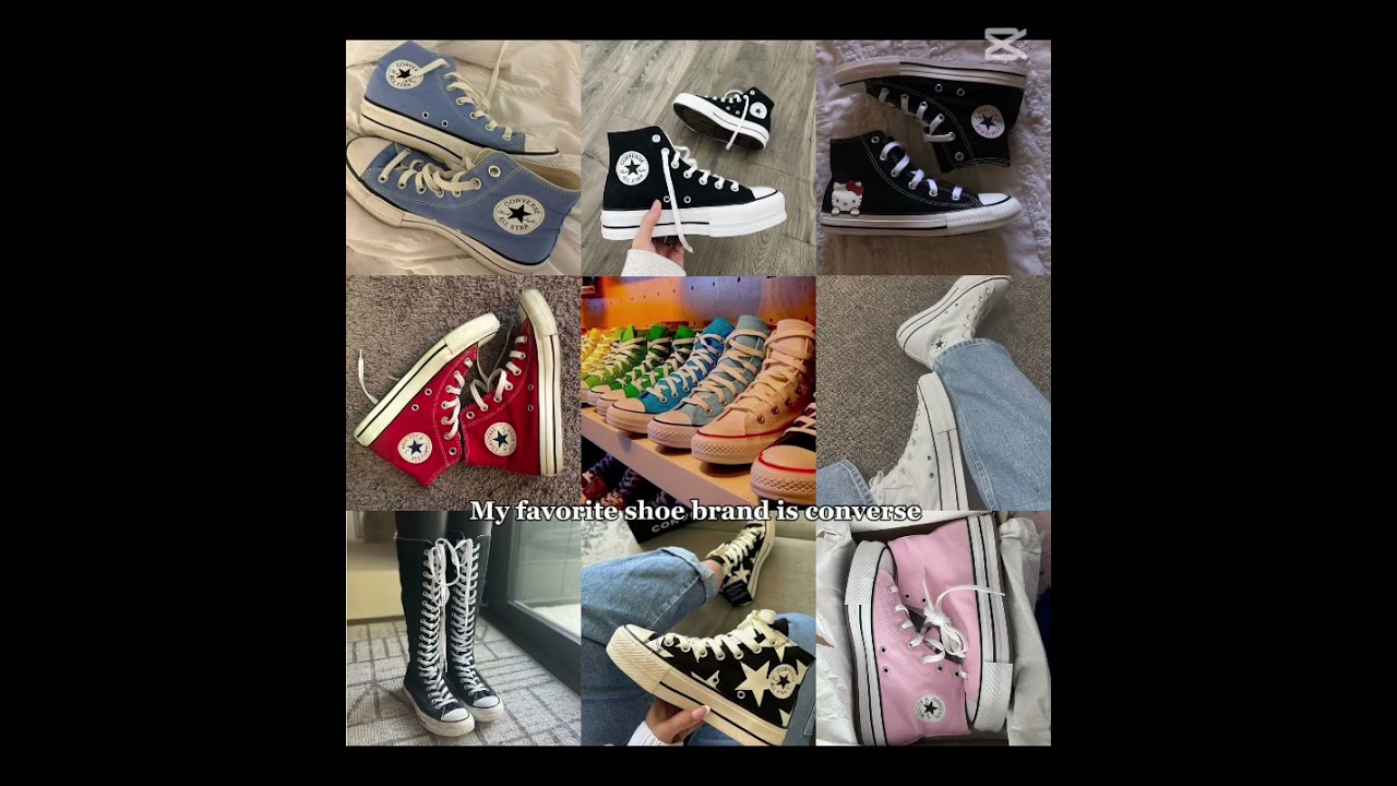 My favorite shoe brand is… CONVERSE! 