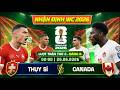 nhận định bóng đá hôm nay | Thụy Sĩ vs Canada - World Cup 2026 - Bảng B - 25/06 - 02:00