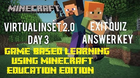 EXIT QUIZ ANSWER KEY | MINECRAFT | Game-Based Learning Using Minecraft Education Edition #vinset2.0