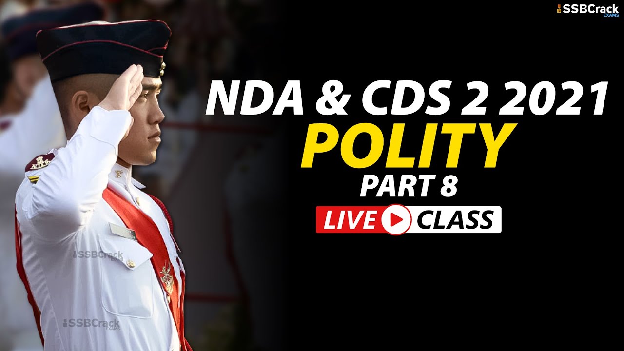 NDA 2 2021 | CDS 2 2021 | 300 Most Expected Questions in Polity Live ...