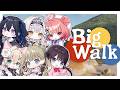 【Big Walk】メンバーと旅にゆく 【ぶいすぽっ!/英リサ】
