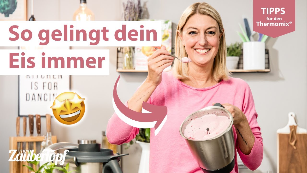 😍🍦 How to: Eis aus dem Thermomix® | Thermomix® Rezept