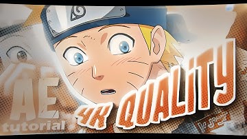 The Last 4K Quality tutorial YOU Need to watch (AMV-AE)