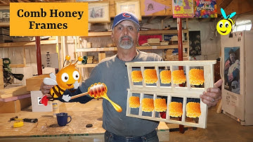 Comb Honey Frame Assembly ( June 2020 )