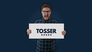 I Swear - English Insults - Tosser