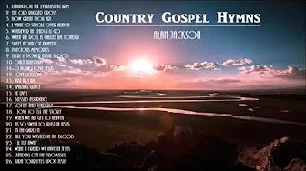 "Beautiful & Uplifting Gospel Hymns - Alan Jackson - with Instrumental Hymns" "Beautiful & Uplifting Gospel Hymns - Alan Jackson - with Instrumental Hymns"