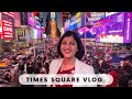 Times Square | New York City Travel Vlog | Albeli Ritu