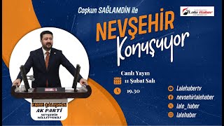 Nevşehi̇r Konuşuyor 11.Bölüm