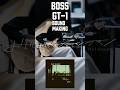 【BOSS GT-1】look at the sea 音作り　#おいしくるメロンパン #fyp #WaJUNE#弾いてみた#ギター