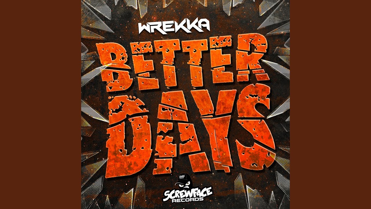 Better Days - YouTube