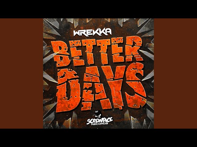 Better Days - YouTube