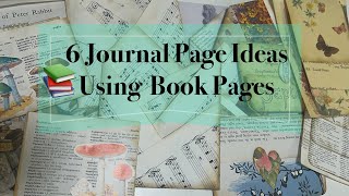6 ideas using book pages in your junk journals // beginner friendly