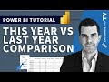 This year vs last year time comparisons  differences in power bi