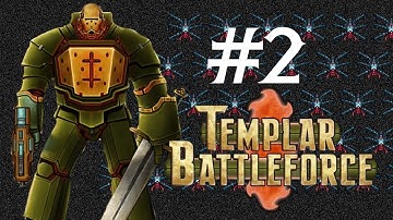 Templar Battleforce Episode 02: Entomologist