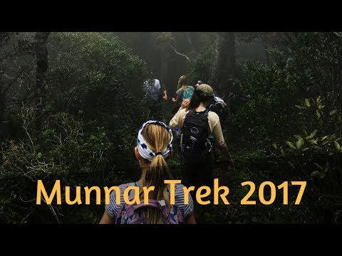 Munnar Trek and Camping | Western Ghats of Kerala (2017)