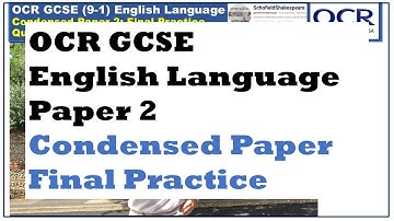 Condensed OCR GCSE English Language Paper 2 - with mark scheme and model paragraphs