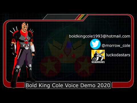 Bold King Cole Voice Demo 2020