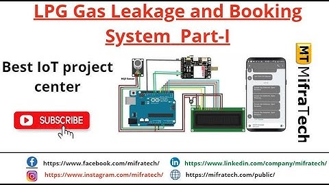 LPG Gas Leakage Detection and Booking System Part 1 - Mifratech#homeautomation#arduino #iot #arduino