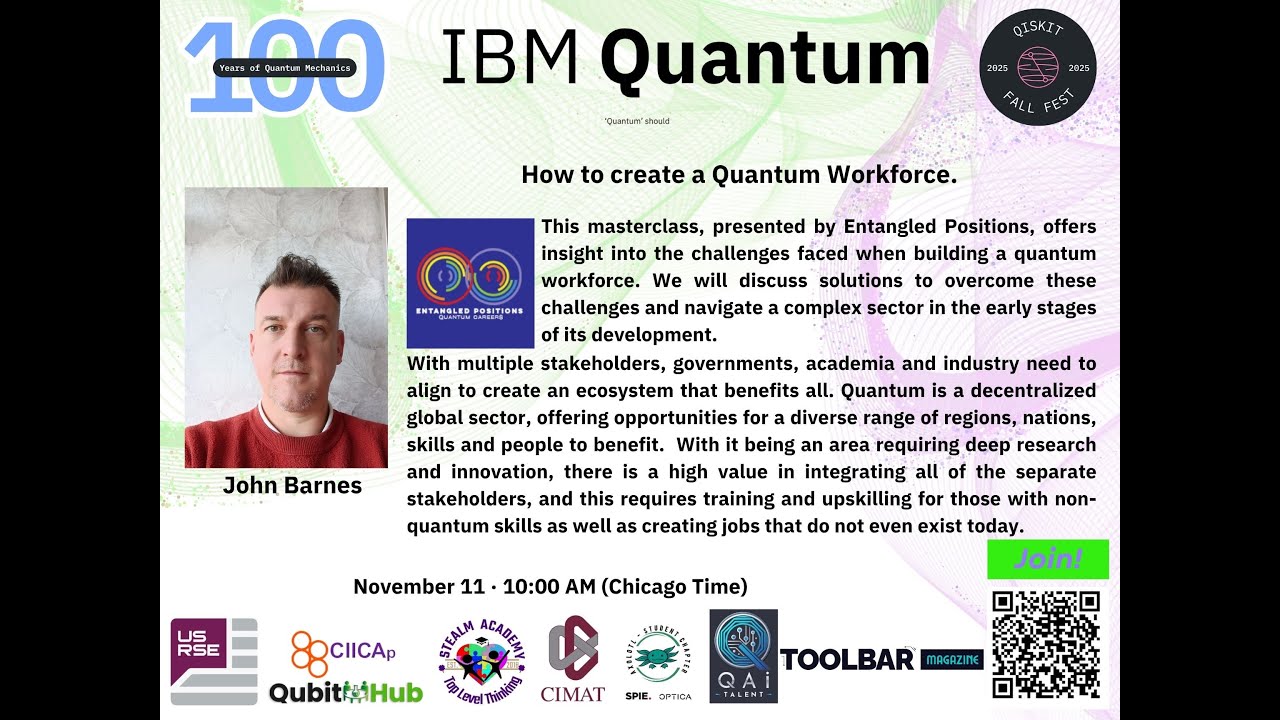 John Barnes: Founder-CEO, Entangled Positions: How to create a Quantum Workforce
