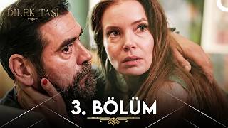 Dilek Taşı 3. Bölüm (Full HD)