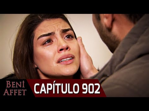 Perdóname (Beni Affet) - Capítulo 902