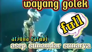 wayang golek arjuna rarabi full asep sunandar sunarya full screenshot 4