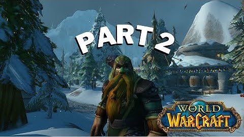 Dwarf Starting Zone | 2. Khranos | Dun Morogh | Wow Zone Lore
