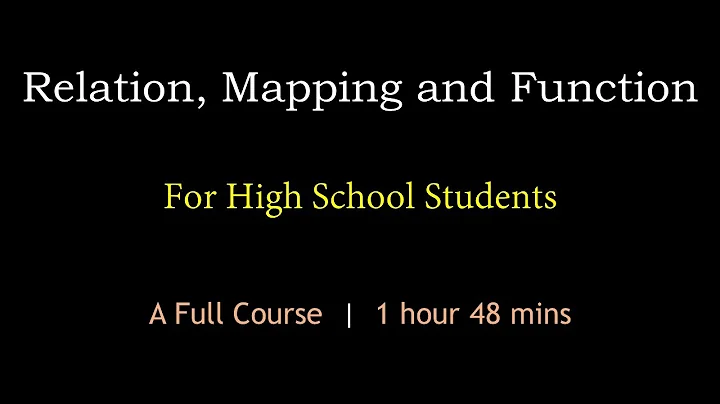 Relation, Mapping and Function for High School Students | A Full Course | Maths Center