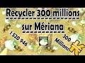 JE DÉTRUIS LE RECYCLAGE SUR MERIANA !