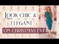 How to look elegant on Christmas Eve