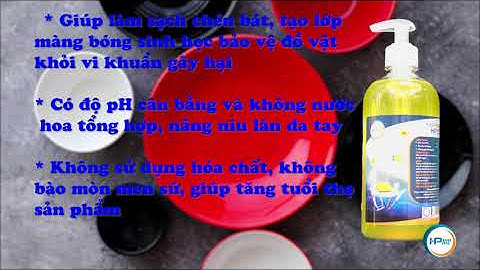 Nước Rửa Chén HP102 Triết Xuất Từ Thiên Nhiên !