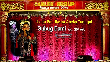 GUBUG DAMI - DEVI AYU - ANEKA TUNGGAL
