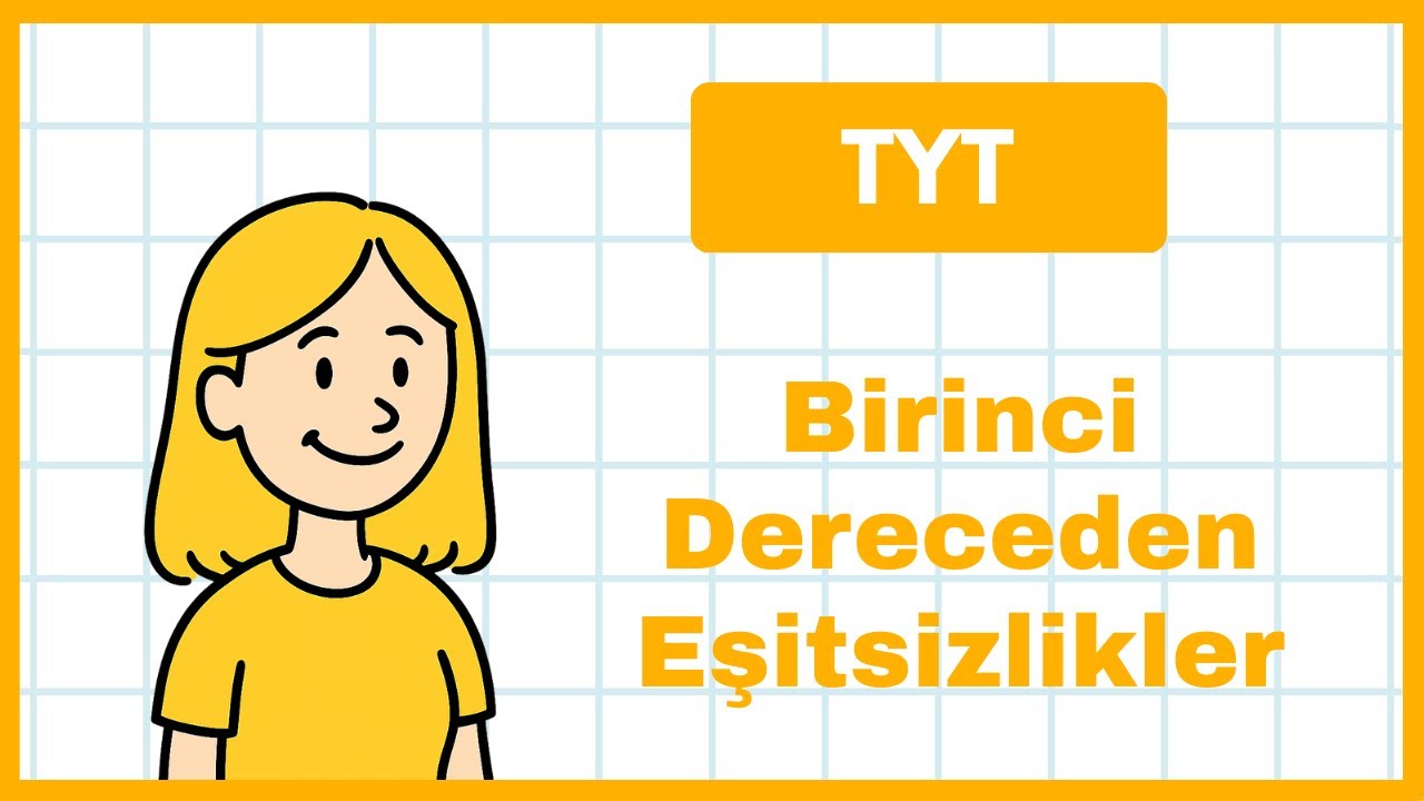 Birinci Dereceden Eşitsizlikler | TYT Matematik Konu Anlatımı | Karekök Matematik 0