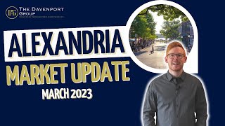 Housing Market Update | Alexandria, Virginia | March 2023