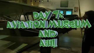 Day 7: Anchorage Flight Museum and Alaska Industrial Hardware (AIH)