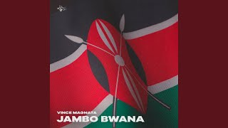 Jambo Bwana (Extended Mix)