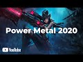 POWER METAL 2020 - *NEW SONGS* Compilation