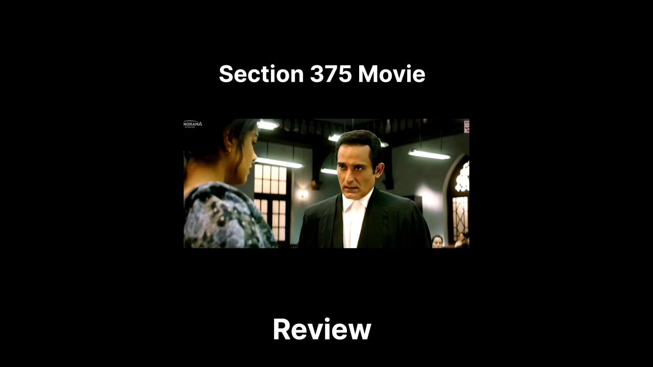 Section 375 Movie Review in Hindi | Akshaye Khanna & Richa Chadha Courtroom Drama 