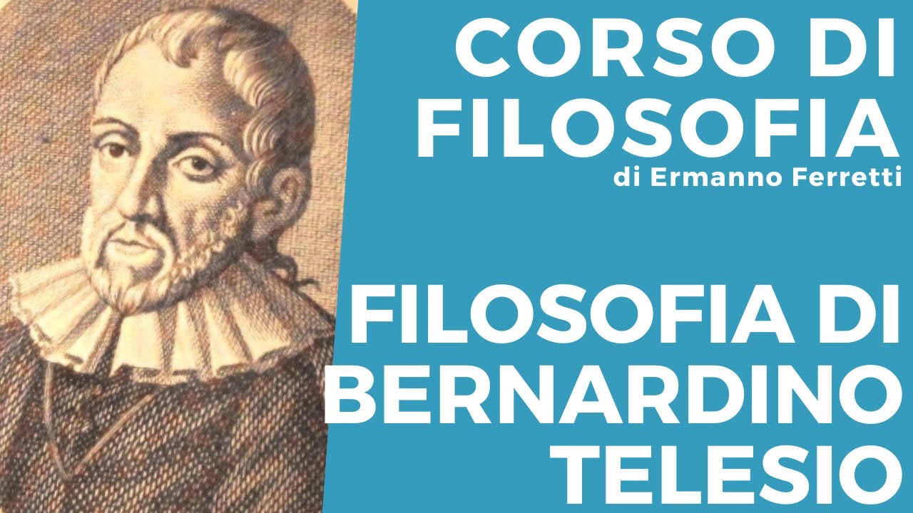 La filosofia di Bernardino Telesio
