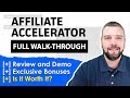 Affiliate Accelerator Review with Demo and HUGE Bonuses [REVIEW]