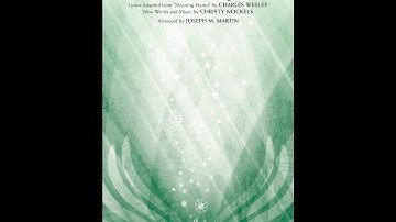 ADVENT HYMN (SATB Choir) - Charles Wesley/Christy Nockels/arr. Joseph M. Martin