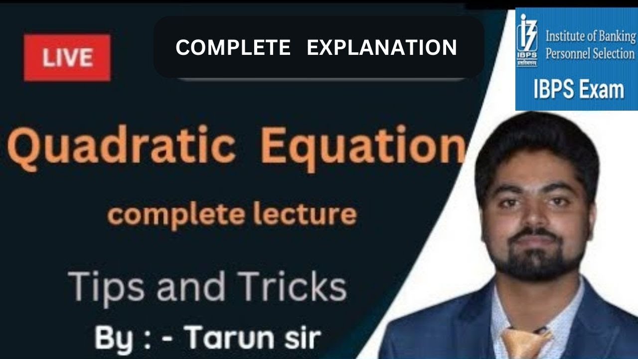 Quadratic Equation for banking ssc state jobs by tarun sir