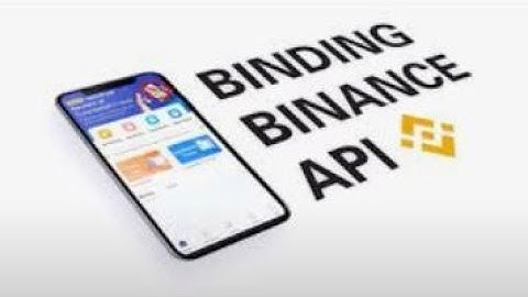 Binding Binance API Tutorial (English) #GlobalRoyalQ